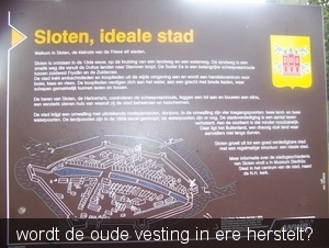 Sloten was een vestingsstad.