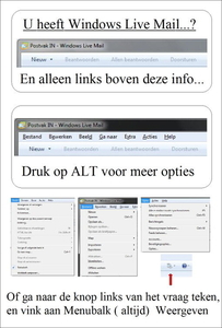 U heeft Windows Live mail....en ziet niet alles?