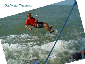 Ik loop namelijk op het water.... . Werd gefilmd!!!