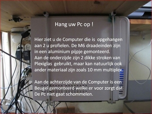 Pc ophangen is handiger!