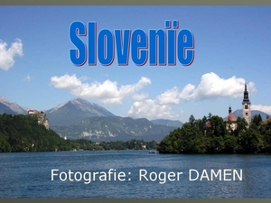 Slovenïe (Roger DAMEN)
