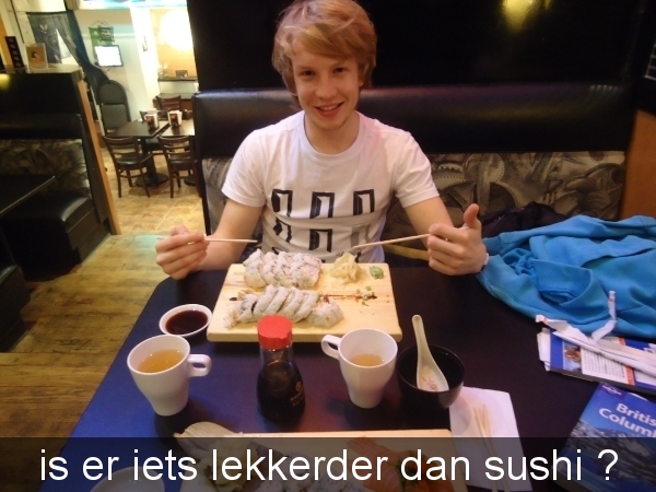 is er iets lekkerder dan sushi ?