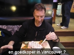 en goedkoper in Vancouver ?