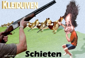 KLEIDUIVEN SCHIETEN