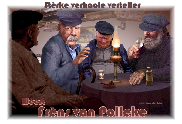 KLEURRIJKE WEERTENAREN,MARKANTE WEERTENAREN, GESCHIEDENIS WEERT, FRNS VAN POLLEKE,STERKE VERHALEN VERTELLER,WEERT,JANVANDELAAR