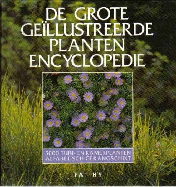 grote gellustreerde plantenencyclopedie, De