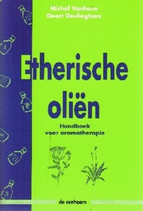 Etherische olin, handboek voor aromatherapie