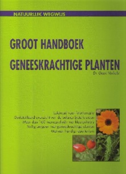 Groot handboek geneeskrachtige planten