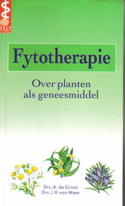 Fytotherapie. Over planten als geneesmiddel