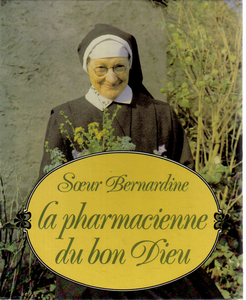 Soeur Bernardine, la pharmacienne du bon Dieu