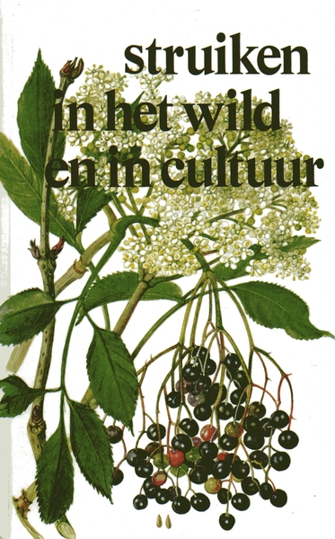 Struiken in het wild en in cultuur