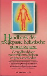 Handboek der toegepaste holistische geneeswijzen