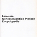 geneeskrachtige plantenencyclopedie, Larousse (v)