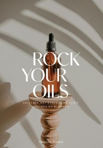 Rock your oils