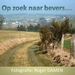 Op zoek naar bevers....