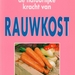 natuurlijke kracht van rauwkost, De