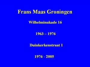 Frans Maas - Groningen