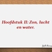 Hoofdstuk II Zon, lucht en water.