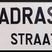 Straatnaambordje Madrasstraat.