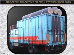 Mercedes Truck Time Circus Kattendijkdok Oostkaai 2015.