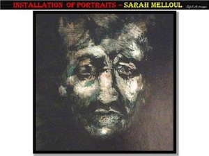 Installation of portraits – Sarah Melloul.