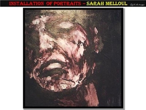 Installation of portraits – Sarah Melloul.