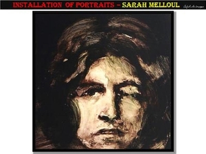 Installation of portraits – Sarah Melloul.