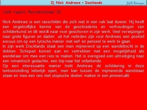 2) Nick Andrews – Docklands.