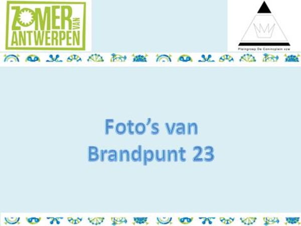 64 Foto's Brandpunt 23