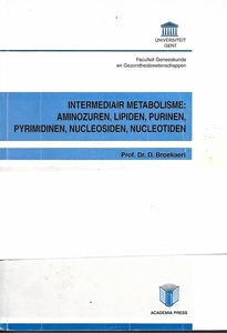 Intermediair metabolisme: aminozuren, lipiden, purinen ....
