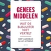 Geneesmiddelen: wat de bijsluiter niet vertelt