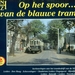 Op het spoor
