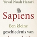 Sapiens, een kleine geschiedenis van de mensheid