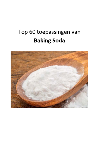 Top 60 toepassingen van baking soda