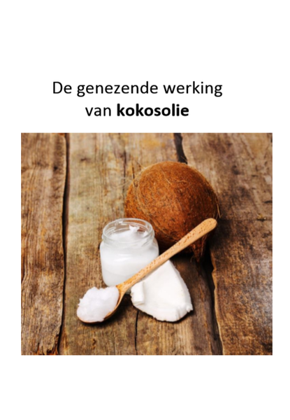 De genezende werking van kokosolie