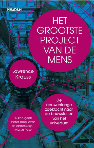 Het grootste project van de mens