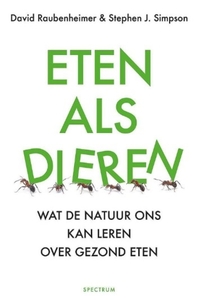 Eten als dieren: wat de natuur ons kan leren over gezond eten