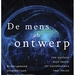 De mens als ontwerp