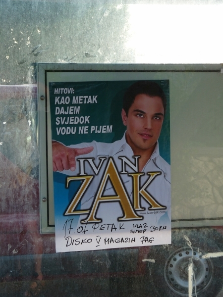 2009_07_18 060 Novalja - affiche optreden Ivan Zak