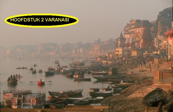 na de landing in New Dehli direct doorgevlogen naar Varanasi