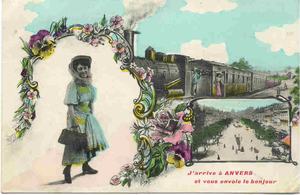 ANVERS J'ARRIVE A ANVERS ET VOUS ENVOIE LE BONJOUR (1909)
