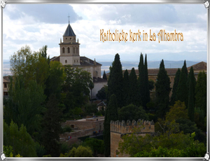 de katkolieke kerk in la  alhambra 8-10-2014