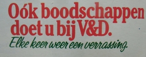 Slagzinnen van de supermarkt van V&D (1985)
