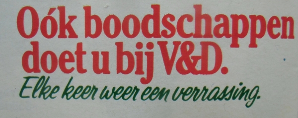 Slagzinnen van de supermarkt van V&D (1985)