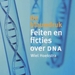 De blauwdruk - feiten en ficties over DNA